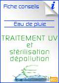 d&eacute;pollution eau de pluie avec 

traitement UV  r&eacute;cup&eacute;ration eau de pluie